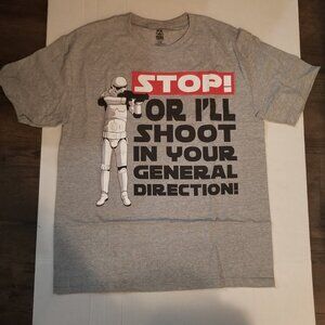 Star Wars Storm Trooper "Stop or I'll Shoot in your General Direction" Tshirt
